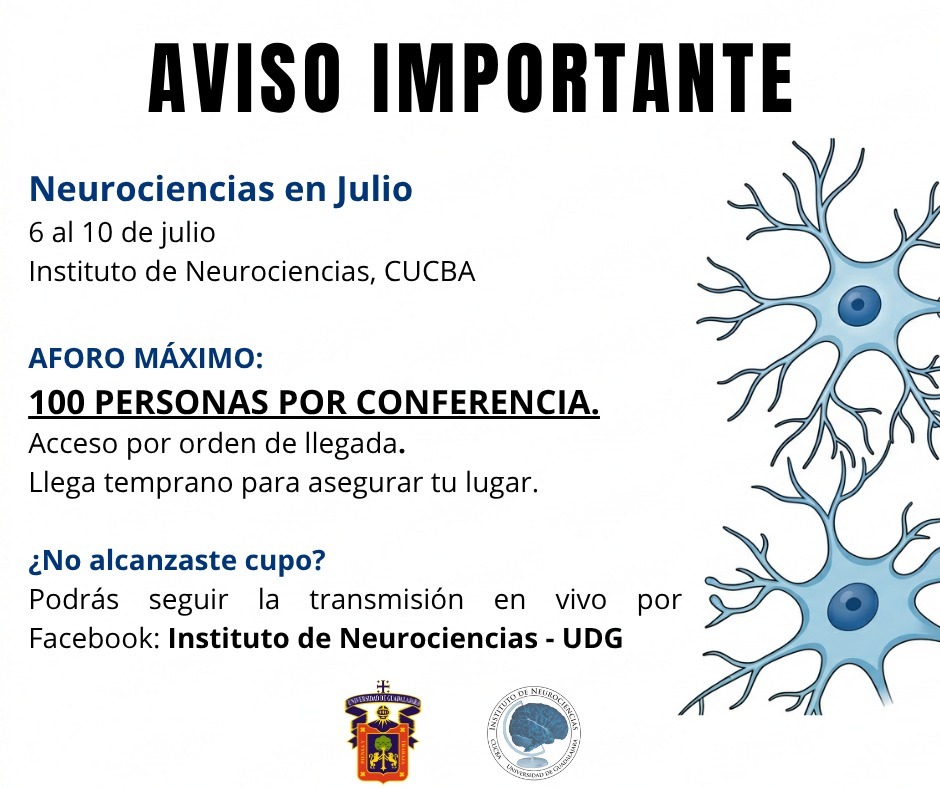 Aviso importante sobre el aforo de Neurociencias en Julio 2026